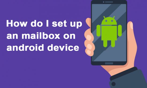 How do I set up an mailbox on android device